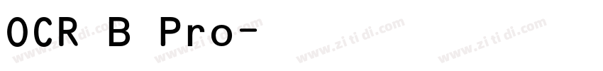 OCR B Pro字体转换